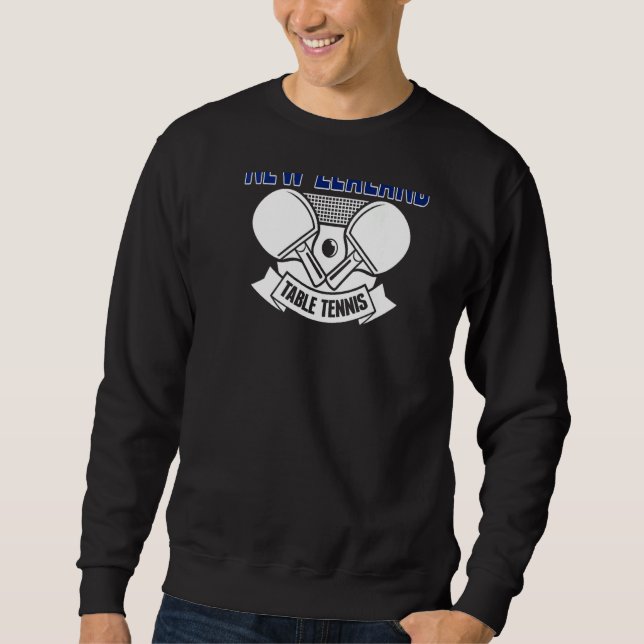 New Zealand Table Tennis  Support Kiwi Ping Pong T Sweatshirt (Front)