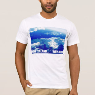 New Zealand... Why Not? T-Shirt