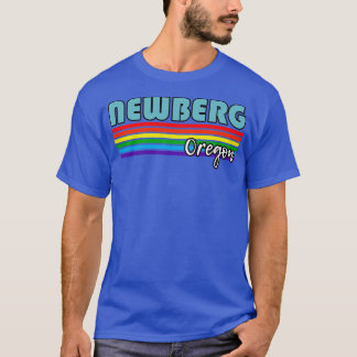 Newberg Oregon Pride  Newberg LGBT Gift LGBTQ Supp T-Shirt