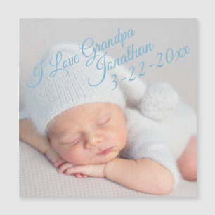 Newborn Birth Announcement Photo Grandpa Magnet