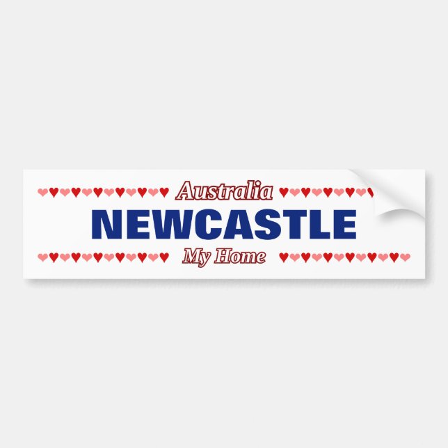 NEWCASTLE - My Home - Australia; Red & Pink Hearts Bumper Sticker (Front)