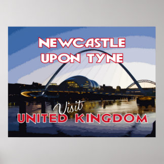 Newcastle Upon Tyne, Visit UK... Poster