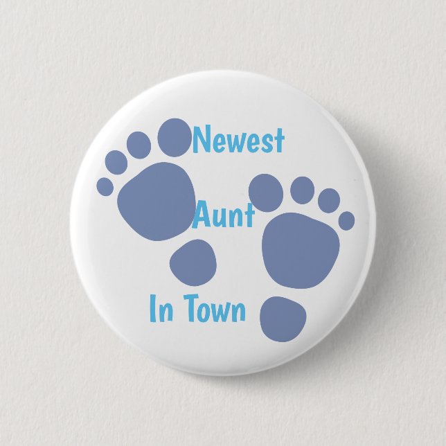 Newest Aunt In Town Blue Baby Footprint Button (Front)
