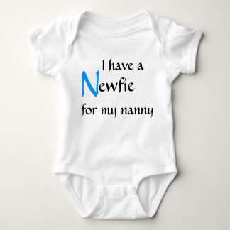 Newfie for a nanny baby bodysuit
