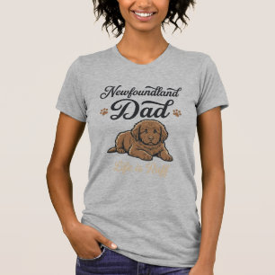 Newfoundland Dad Life Is Ruff Vintage Dog Shirt