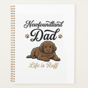 Newfoundland Dad Life Is Ruff Vintage Dog Shirt Planner