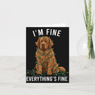 Newfoundland Dog Christmas I'm Fine Everything Is Card