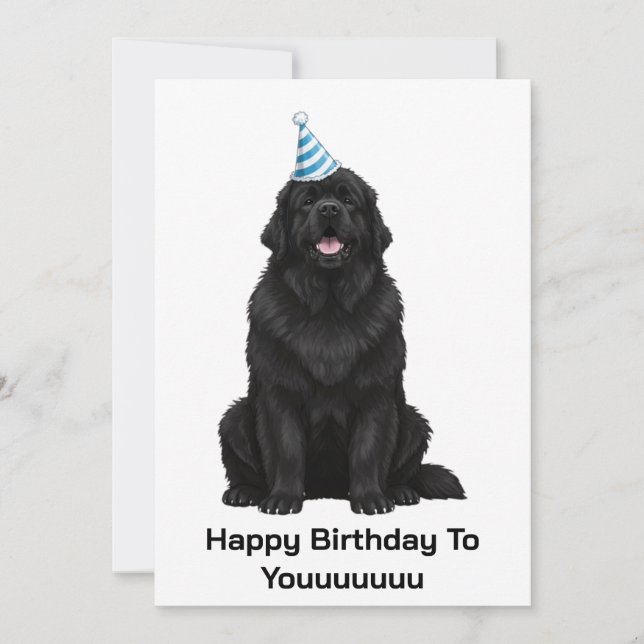 Newfoundland Dog Happy Birthday To Youuuuu Card (Front)