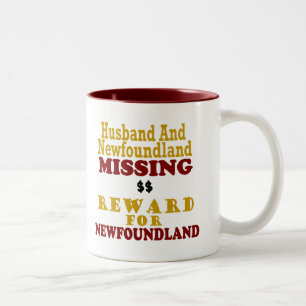 Newfoundland & Husband Missing Reward For Newfound Two-Tone Coffee Mug