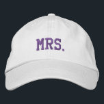 Newly Wed Mrs. Embroidered Ball Cap<br><div class="desc">Wear your new title with pride in this great looking white ball cap with purple embroidery reading MRS.,  on the front.  Personalise the text to read anything you want.  Great for any newly wed woman.</div>
