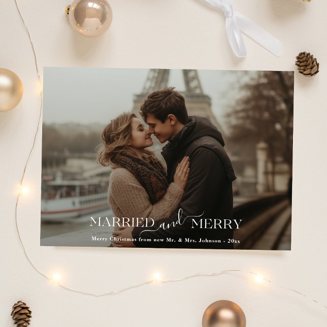Newlywed Christmas Married & Merry Photo Holiday Card (Creator Uploaded)