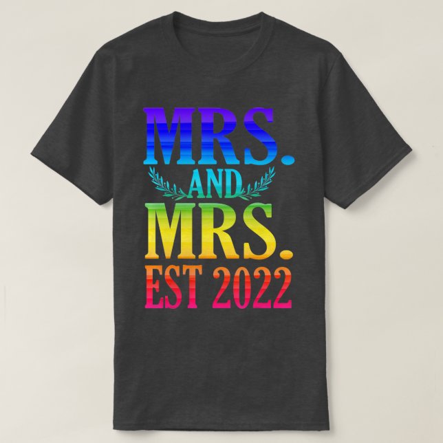 Newlywed Just Married Lesbian Wedding Mrs  T-Shirt (Design Front)