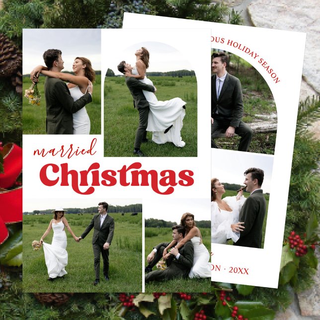 Newlyweds Married Christmas Photo Collage Arch Holiday Card (Creator Uploaded)