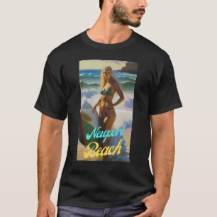 Newport Beach California Parasdise Beautiful Woman T-Shirt