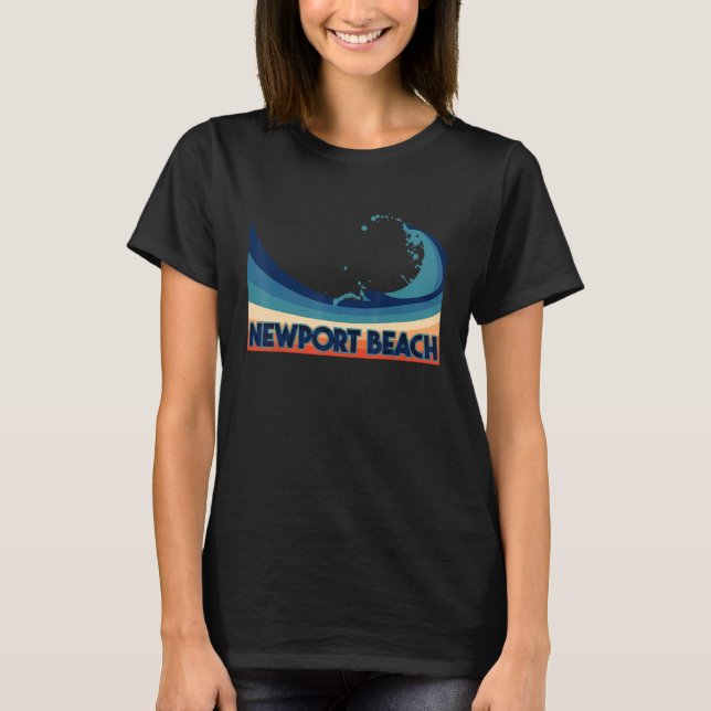 Newport Beach California Retro Surf  Sailing & Fis T-Shirt (Front)