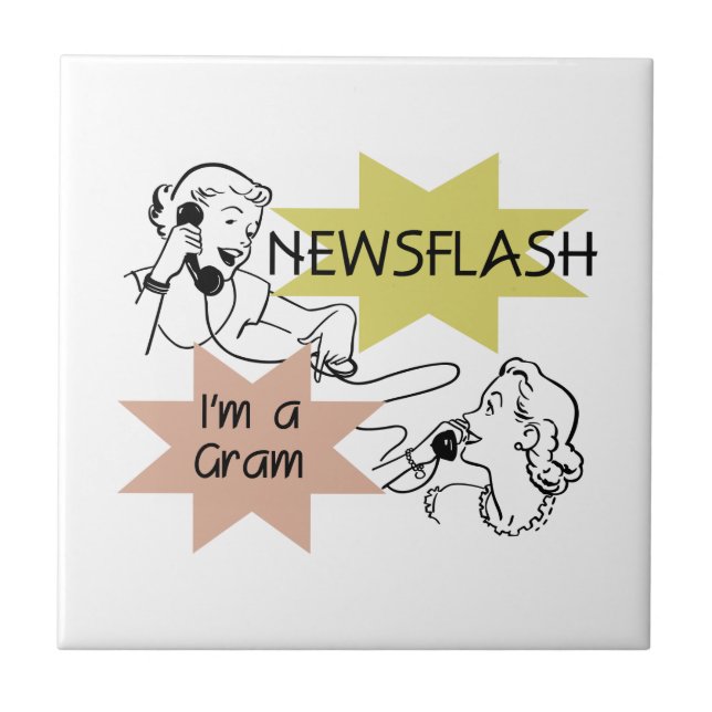 Newsflash I'm a Gram Gifts Tile (Front)