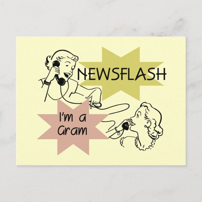 Newsflash I'm a Gram T-shirts and Gifts Postcard (Front)