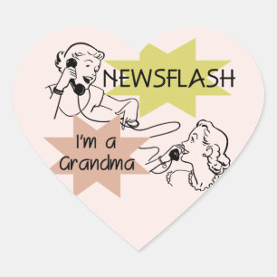 Newsflash I'm a Grandma T-shirts and Gifts Heart Sticker