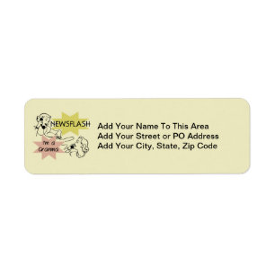 Newsflash I'm a Granma Tshirts and Gifts Return Address Label