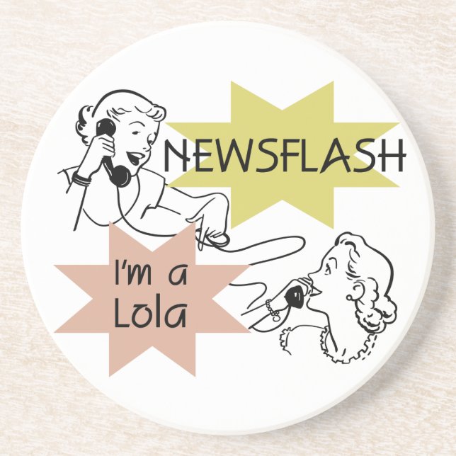 Newsflash I'm A Lola T-shirts and Gifts Coaster (Front)