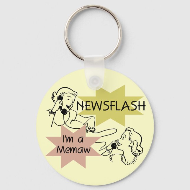Newsflash I'm a Memaw T-shirts and Gifts Key Ring (Front)