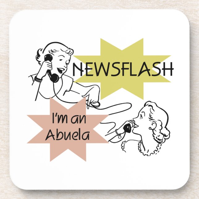 Newsflash I'm An Abuela Gifts Coaster (Front)