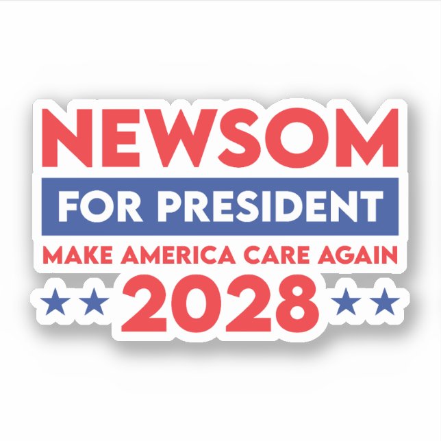 Newsom For President Make America Care Again 2028 (Front)