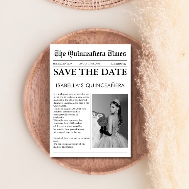 Newspaper black and white unique quinceanera  save the date (Creator Uploaded)
