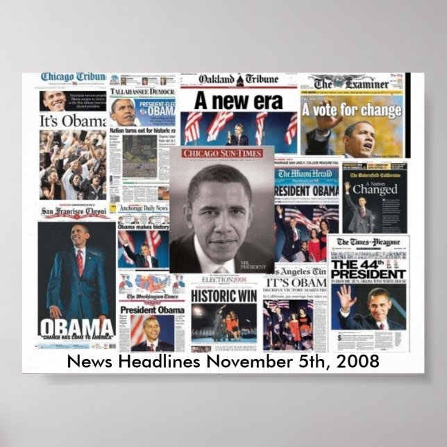 Newspaper front pages on November 5, 2008 Poster (Front)