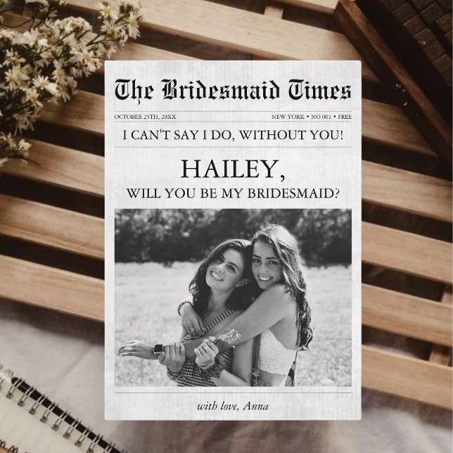 Newspaper Unique Bridesmaid Proposal Photo Invitation (Unique Bridesmaid Proposal Newspaper Card Will You be My Bridesmaid Creative Cute Funny Aesthetic)
