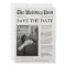 Newspaper Unique Fun Photo Save the Date Wedding I