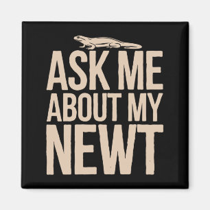 Newt Fans Ask Me About My Newt Performance Magnet