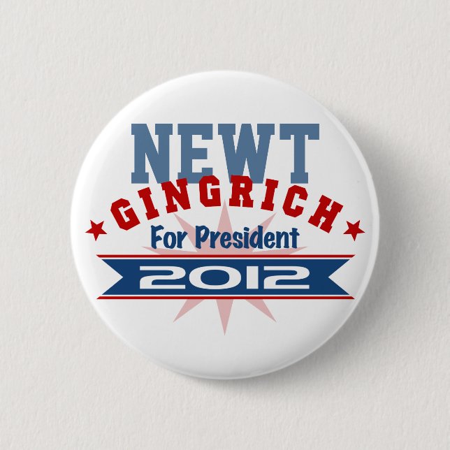 NEWT Gingrich 2012 6 Cm Round Badge (Front)