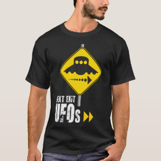 Next Exit Ufos T-Shirt