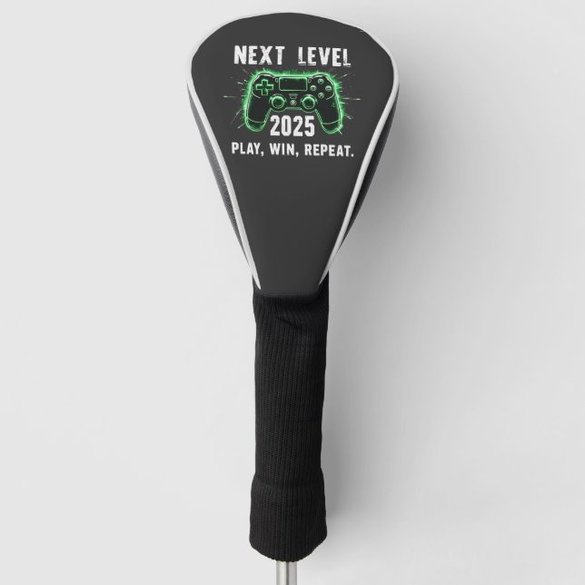 Next Level 2025 Play Win Repeat Funny Gaming Gamer Golf Head Cover (Front)
