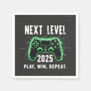 Next Level 2025 Play Win Repeat Funny Gaming Gamer Napkin
