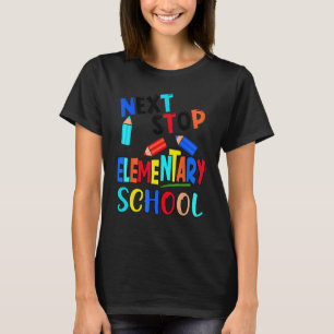 Next Stop Elementary School  Kindergarten Graduati T-Shirt