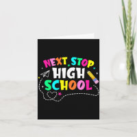 Next stop high school middle school graduationNext