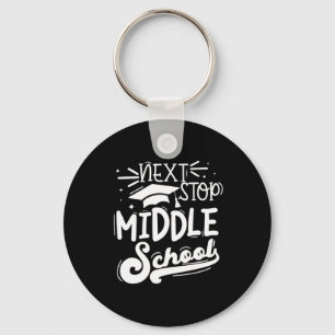 Next Stop Middle School Fifth Grade Graduation Sum Key Ring