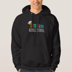 Next Stop Middle School Graduation For Kids Hoodie
