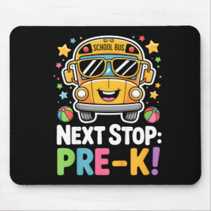 Next Stop Pre-K Graduation School Bus Toddler Boys Mouse Pad