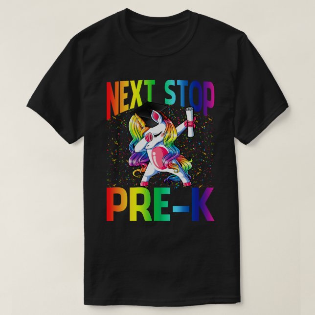 Next Stop Pre-K Graduation Unicorn T-Shirt (Design Front)