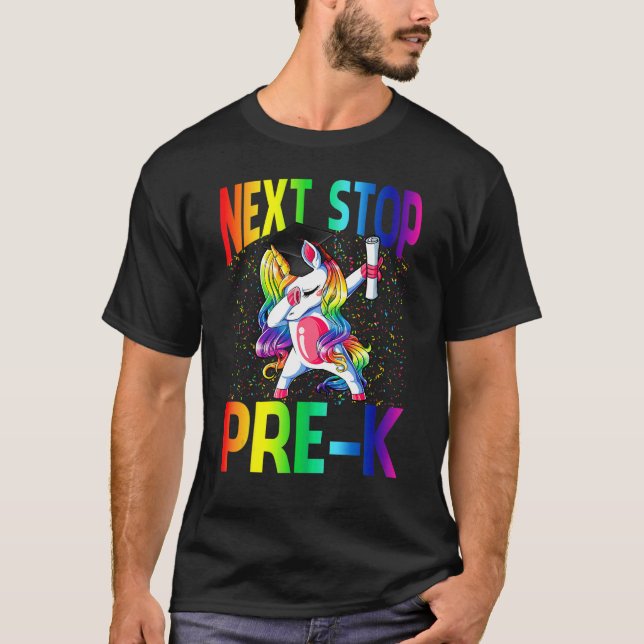 Next Stop Pre K Graduation Unicorn T-Shirt (Front)