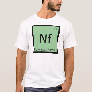 Nf - Norwegian Forest Cat Chemistry Element Symbol T-Shirt