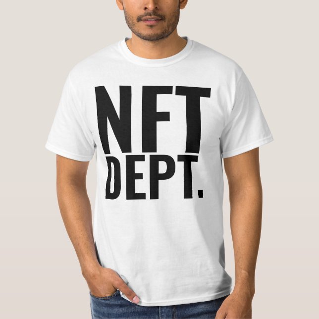 NFT DEPT. T-Shirt (Front)
