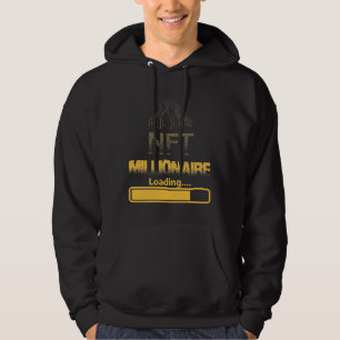NFT Millionaire Loading Crypto Wealth & Blockchain Hoodie