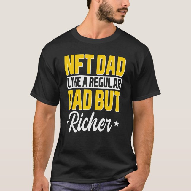 Nft Non Fungible Token Dad Trader Blockchain Fathe T-Shirt (Front)