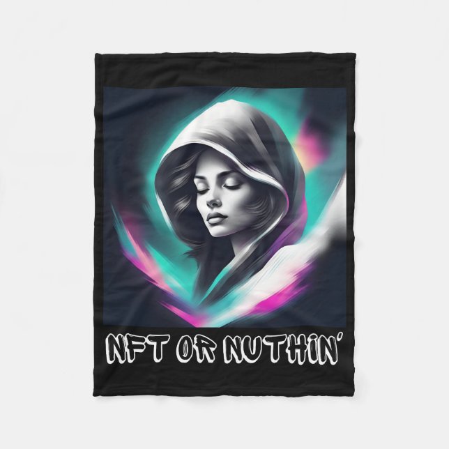 NFT or Nothin’ - Bold Web3 & Crypto Enthusiast Fleece Blanket (Front)