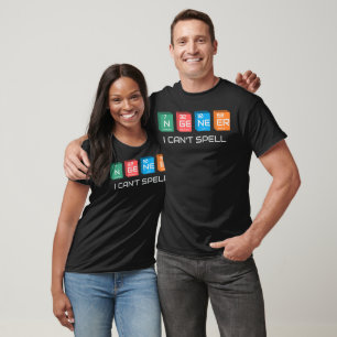 NGENEER I Can't Spell Science T-Shirt