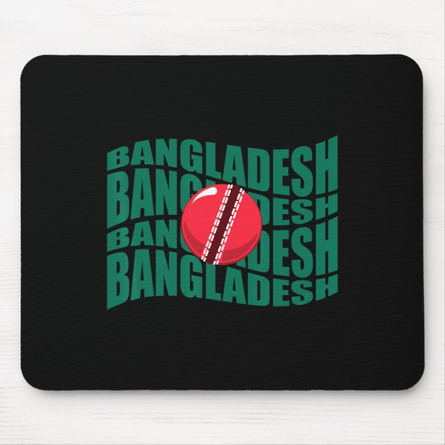 Ngladesh Cricket National Team Wavy Flag Support  Mouse Pad (Front)